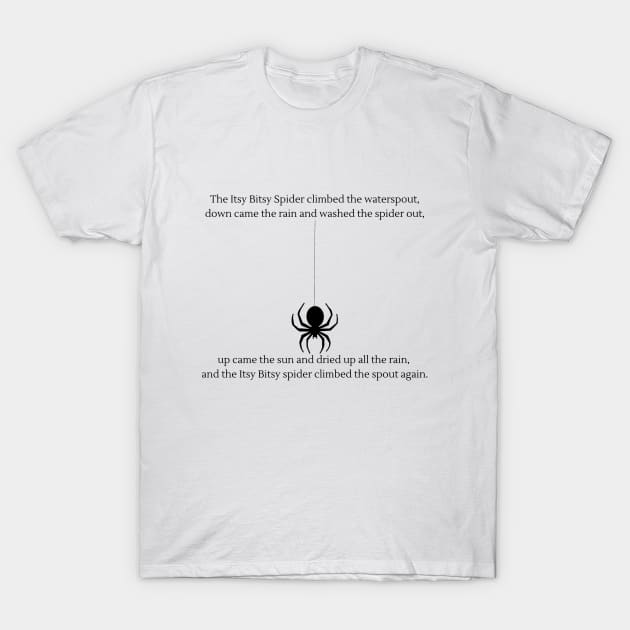 Itsy Bitsy Spider nursery rhyme T-Shirt by firstsapling@gmail.com